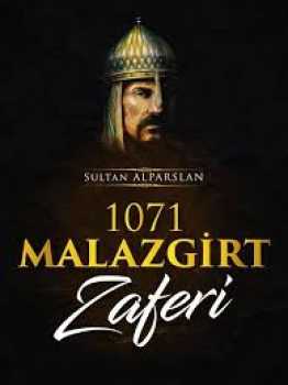 MALAZGİRT ZAFERİ KUTLU OLSUN